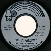 7'' - The Fifth Dimension - One Less Bell To Answer / Feelin' Alright?