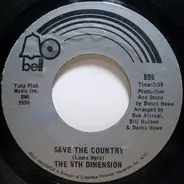 The Fifth Dimension - Save The Country