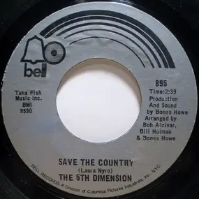 The 5th Dimension - Save The Country