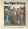 LP - the fifth string - hawaiian grown bluegrass