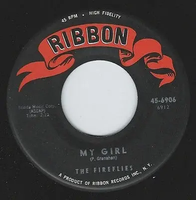 The Fireflies - Because Of My Pride / My Girl