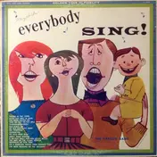 The Fireside Gang - Everybody Sing! (Old Time Favorites)