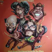 The Firesign Theatre - Don't Crush That Dwarf, Hand Me the Pliers