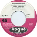 7'' - The Five Americans - No Communication