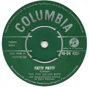 The Five Dallas Boys - Fatty Patty