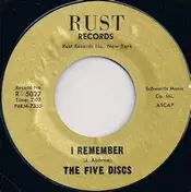 The Five Discs - I Remember / The World Is A Beautiful Place