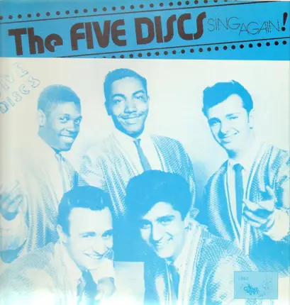 The Five Discs - The Five Discs Sing Again!