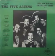 The Five Satins - (What Might Have Been) Greatest Hits Volume 3