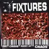 LP - The Fixtures - One Crisis Short Of Chaos