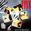 12'' - The Fixx - Built For The Future