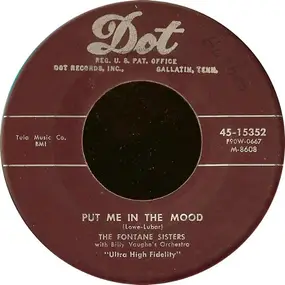 the fontane sisters - Put Me In The Mood / Most Of All