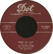 the fontane sisters - Eddie My Love