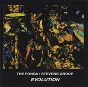 The Fonda/Stevens Group - Evolution