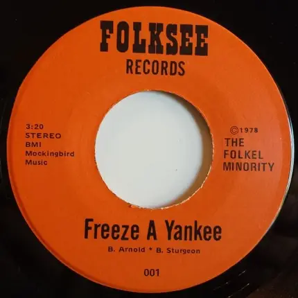 The Folkel Minority - Freeze A Yankee