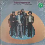 The Fortunes - That Same Old Feeling
