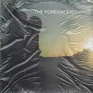 The Foreign Exchange - Connected