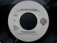 The Forester Sisters - (That's What You Do) When You're In Love / Yankee Don't Go Home