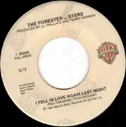 7'' - The Forester Sisters - I Fell In Love Again Last Night / Dixie Man