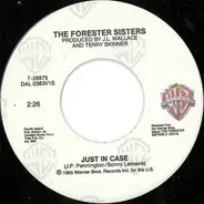 The Forester Sisters - Just In Case / Reckless Night