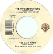 The Forester Sisters - Too Many Rivers