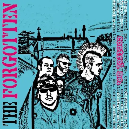 The FORGOTTEN - Control Me