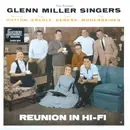 LP - The Former Glenn Miller Singers - Reunion In Hi-Fi