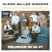 The Former Glenn Miller Singers - Reunion In Hi-Fi