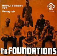 The Foundations - Baby, I Couldn't See