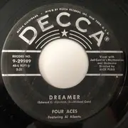 7'' - The Four Aces Featuring Al Alberts - I Only Know I Love You / Dreamer