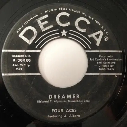 The Four Aces Featuring Al Alberts - I Only Know I Love You / Dreamer