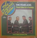 7'' - The Four Aces - Three Coins In A Fountain / Love Is A Many Splendored Thing