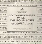 LP - The Four Aces - Do You Remember When The Four Aces Sang Someone To Love