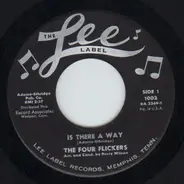 The Four Flickers - Is There A Way / Yo Yo