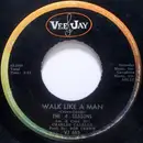 7'' - The Four Seasons - Walk Like A Man