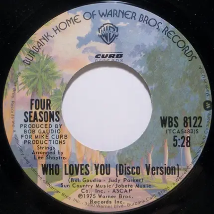 The Four Seasons - Who Loves You