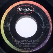 The Four Seasons - New Mexican Rose / That's The Only Way