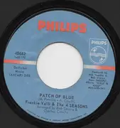 7'' - The Four Seasons - Patch Of Blue/She Gives Me Light