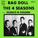 7'' - The Four Seasons - Rag Doll / Silence Is Golden