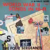 LP - The Four Sergeants With Rose Marie Jun - World War II Songs In Hi-Fi