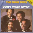 7'' - The Four Tops - Don't Walk Away