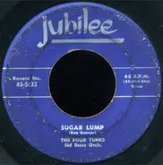 The Four Tunes - Sugar Lump / I Understand