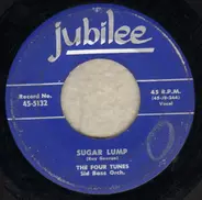 The Four Tunes - Sugar Lump / I Understand Just How You Feel