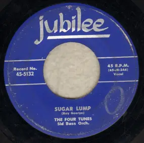 Four Tunes - Sugar Lump / I Understand Just How You Feel