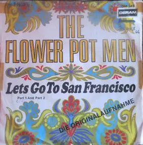 Flower Pot Men - Lets Go To San Francisco