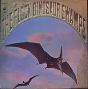 LP - The Flock - Dinosaur Swamps - Gatefold