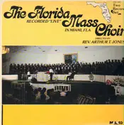 The Florida Mass Choir - Live