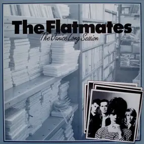 The Flatmates - the janice long sessions