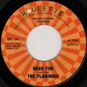 7'' - The Flamingos - Near You / I Shed A Tear At Your Wedding