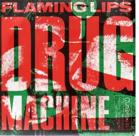 The Flaming Lips - Drug Machine