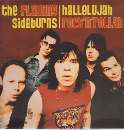 The Flaming Sideburns - Hallelujah Rock'n'Rollah